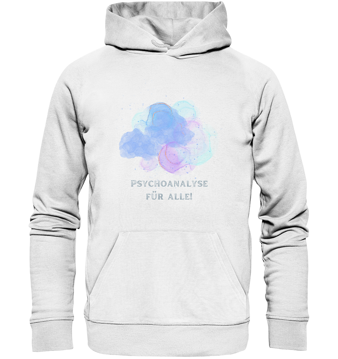 Eine Psychoanalyse für alle! - Der Hoodie / Kapuzenpullover für mentale Gesundheit von Artbookings/Shirtigo mit der Aufschrift „Psychotherapie für alle“.