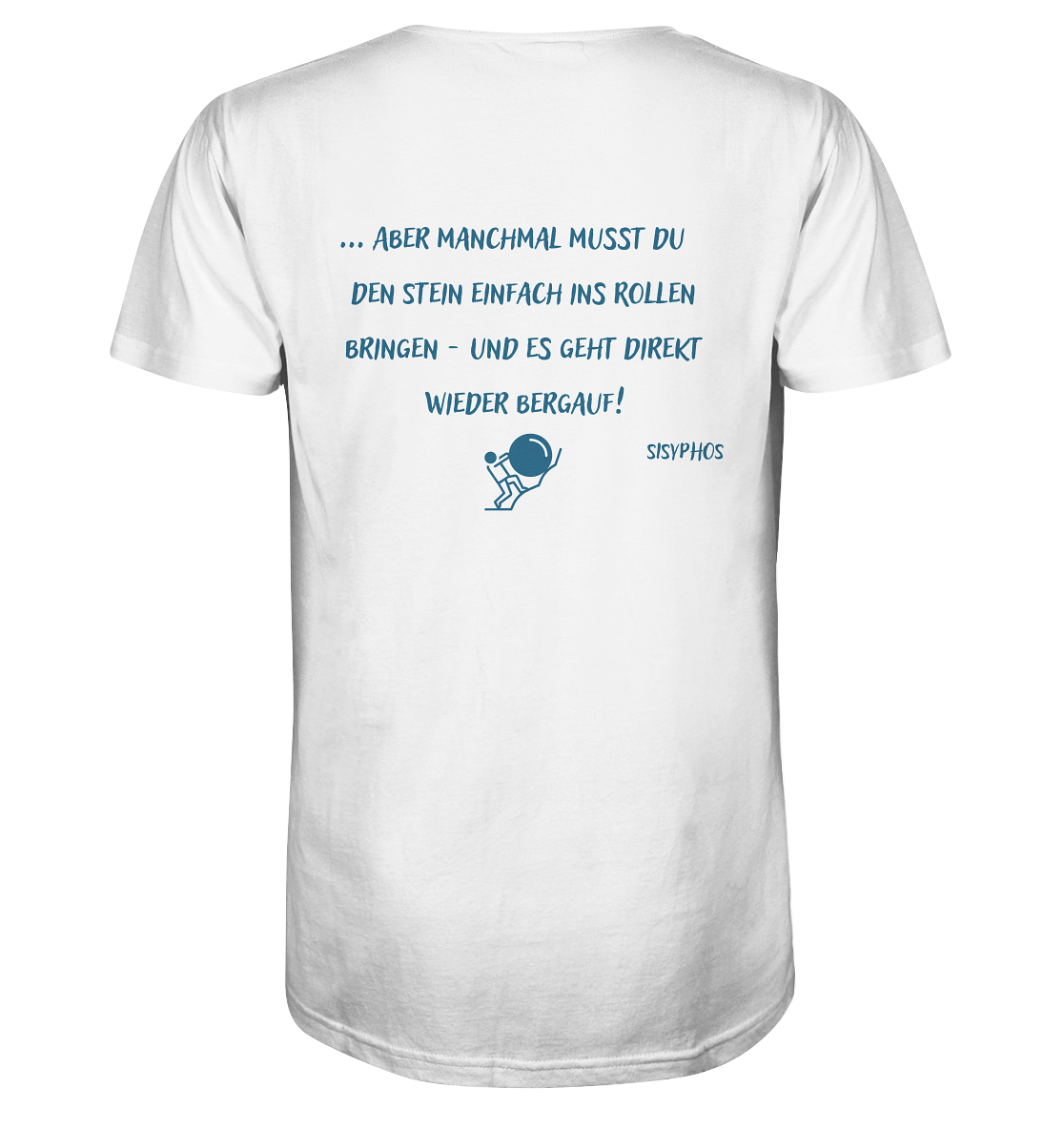 Ein weißes T-Shirt von Artbookings mit von Poetry Slam inspirierten Kunstwerken und Kunstdrucken, die den Sisyphos – Kraftakt / Tragik des Lebens – Variante darstellen