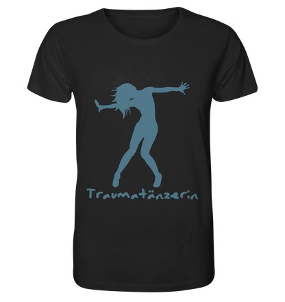 Eine Traumatänzerin - T-Shirt mit Spruch | Mental Health von Artbookings mit dem Wort traumasisin darauf.